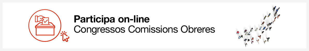 Participa on-line Congressos Comissions Obreres